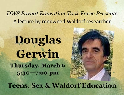 Douglas Gerwin lecture on Waldorf education at Denver Waldorf School