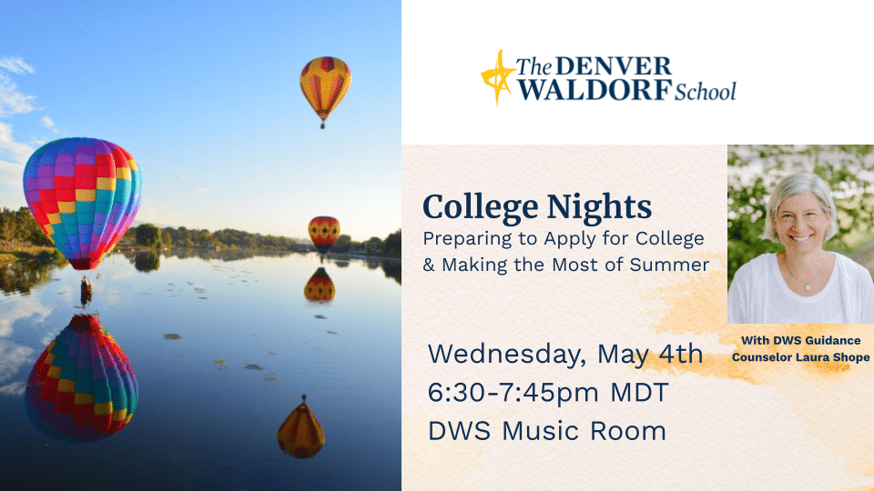 denver waldorf high school college nights applying for college